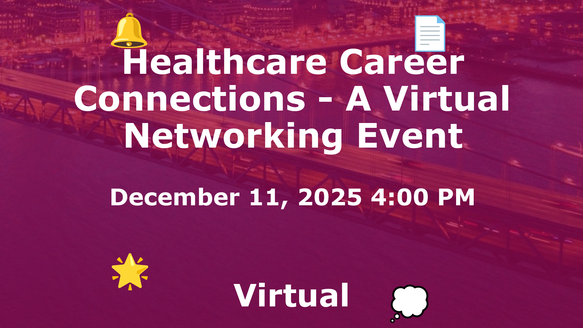Healthcare Career Connections - A Virtual Networking Event event image